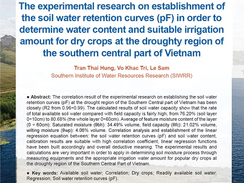 The experimental research on establishment of the soil water retention curves (pF) in order to determine water content and suitable irrigation amount for dry crops at the droughty region of the southern central part of Vietnam