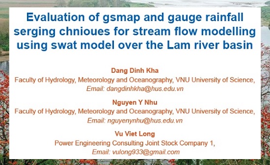 Evaluation of gsmap and gauge rainfall serging chnioues for stream flow modelling using swat model over the Lam river basin