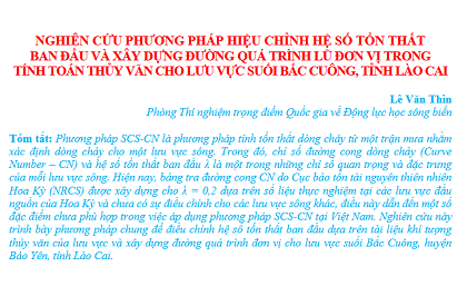 Nghiên cứu phương pháp hiệu chỉnh hệ số tổn thất ban đầu và xây dựng đường quá trình lũ đơn vị trong tính toán thủy văn cho lưu vực suối Bắc Cuông, tỉnh Lào Cai