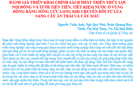 Đánh giá triển khai chính sách phát triển thủy lợi nội đồng và tưới tiên tiến, tiết kiệm nước ở vùng đồng bằng sông Cửu Long khi chuyển đổi từ lúa sang cây ăn trái và cây màu