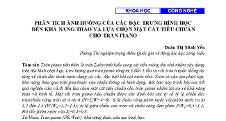 Phân tích ảnh hưởng của các đặc trưng hình học đến khả năng tháo và lựa chọn mặt cắt tiêu chuẩn cho tràn piano