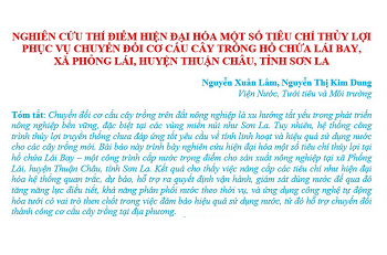 Nghiên cứu thí điểm hiện đại hóa một số tiêu chí thủy lợi phục vụ chuyển đổi cơ cấu cây trồng hồ chứa Lái Bay, xã Phỏng Lái, huyện Thuận Châu, tỉnh Sơn La