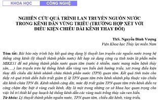 Nghiên cứu quá trình lan truyền nguồn nước trong kênh dẫn vùng triều (trường hợp xét với điều kiện chiều dài kênh thay đổi)