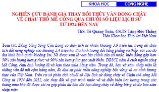 Nghiên cứu đánh giá thay đổi thủy văn dòng chảy về châu thổ Mê Kông qua chuỗi số liệu lịch sử từ 1924 đến nay