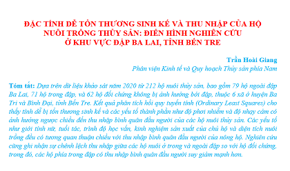 Đặc tính dễ tổn thương sinh kế và thu nhập của hộ nuôi trồng thủy sản: điển hình nghiên cứu ở khu vực đập Ba Lai, tỉnh Bến Tre