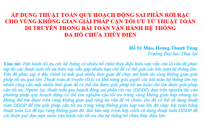 Áp dụng thuật toán quy hoạch động sai phân rời rạc cho vùng không gian giải pháp cận tối ưu từ thuật toán di truyền trong bài toán vận hành hệ thống đa hồ chứa thủy điện