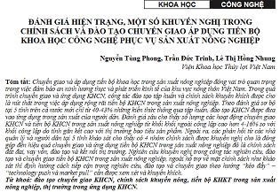 Đánh giá hiện trạng, một số khuyến nghị trong chính sách và đào tạo chuyển giao áp dụng tiến bộ khoa học công nghệ phục vụ sản xuất nông nghiệp