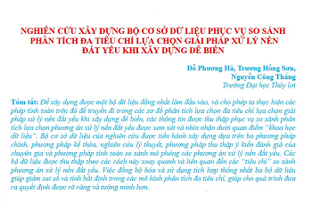Nghiên cứu xây dựng bộ cơ sở dữ liệu phục vụ so sánh phân tích đa tiêu chí lựa chọn giải pháp xử lý nền đất yếu khi xây dựng đê biển