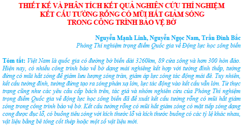 Thiết kế và phân tích kết quả nghiên cứu thí nghiệm kết cấu tường rỗng có mũi hắt giảm sóng trong công trình bảo vệ bờ